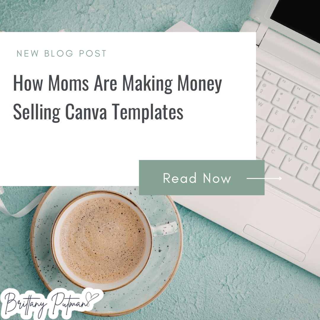 How Moms Are Making Money Selling Canva Templates