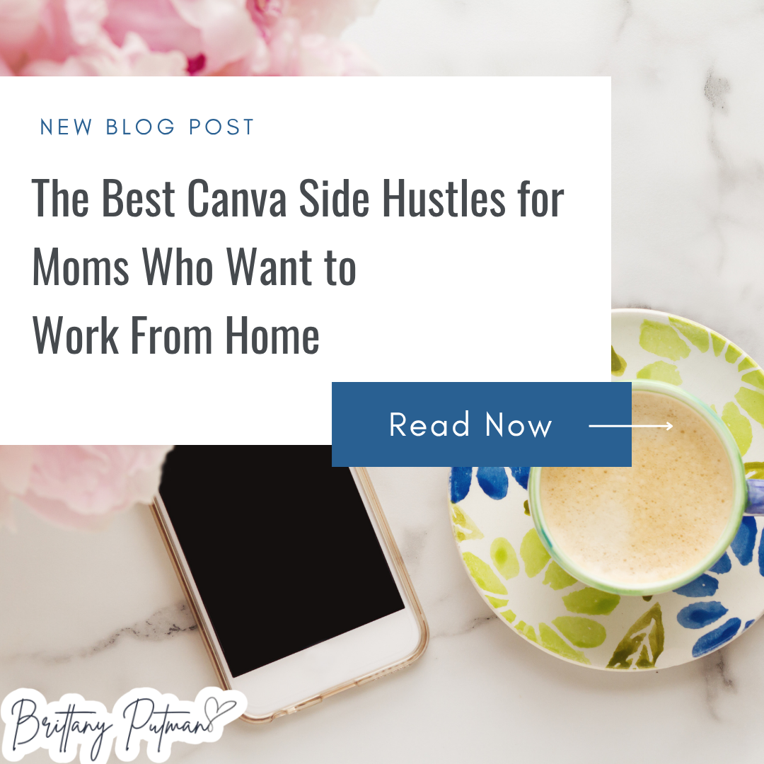 The Best Canva Side Hustles for Moms Who Want to Work From Home