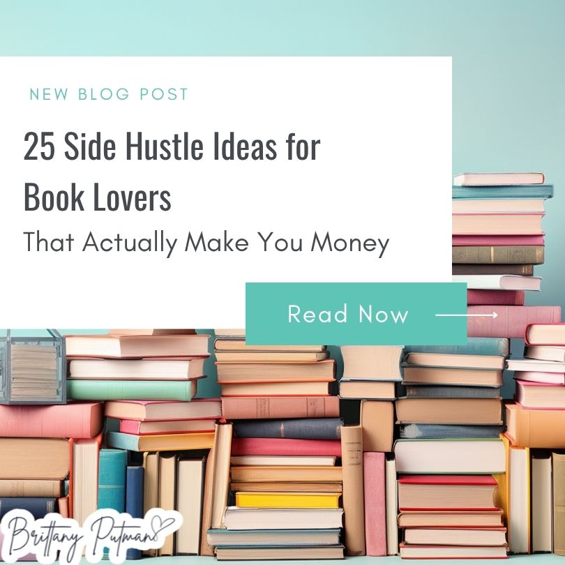 25 Side Hustle Ideas for Book Lovers (That Can Actually Make You Money)