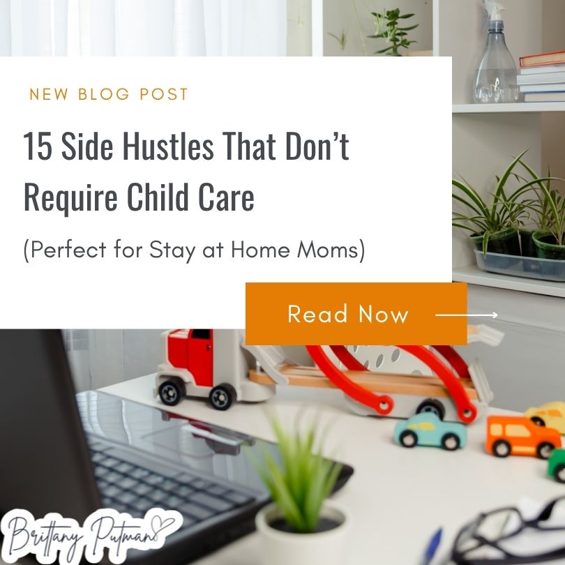 15 Side Hustles That Don’t Require Childcare (Perfect for Stay-at-Home Moms)